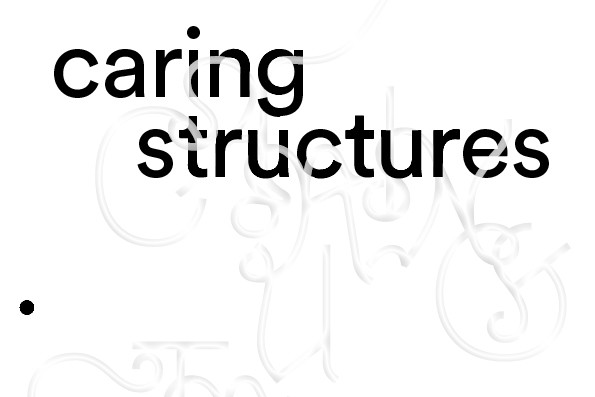 Online-Heft zur Ausstellung caring structures