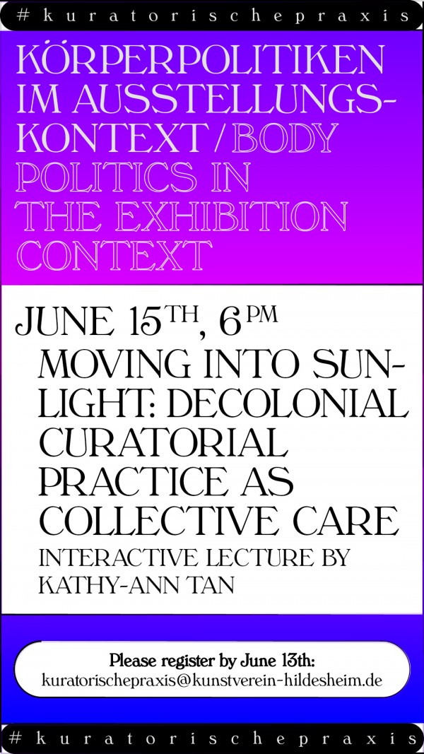 Moving into Sunlight: Decolonial Curatorial Practice as Collective Care